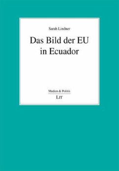 Das Bild der EU in Ecuador - Lindner, Sarah