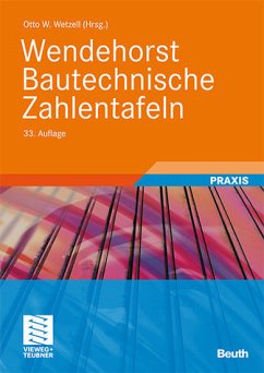 Wendehorst Bautechnische Zahlentafeln - Baumgartner, Herwig, Otto Wetzell und Ernst Biener