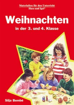 Weihnachten in der 3. und 4. Klasse - Bembé, Silja