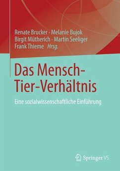 Das Mensch-Tier-Verhältnis - Brucker, Renate / Bujok, Melanie / Mütherich, Birgit et al. (Hrsg.)