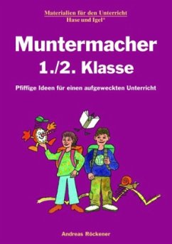 Muntermacher 1./2. Klasse - Röckener, Andreas