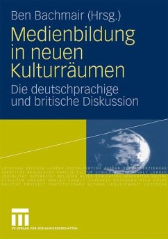 Medienbildung in neuen Kulturräumen - Bachmair, Ben (Hrsg.)