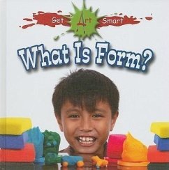 What Is Form? - Markowitz-Meredith, Susan