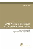 LAMB-Wellen in elastischen und viskoelastischen Platten