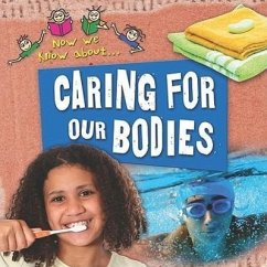 Caring for Our Bodies - Goldsmith, Mike