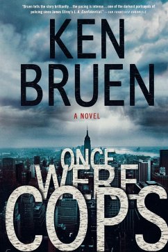 Once Were Cops - Bruen, Ken