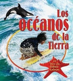 Los Océanos de la Tierra (Earth's Oceans) - Kalman, Bobbie