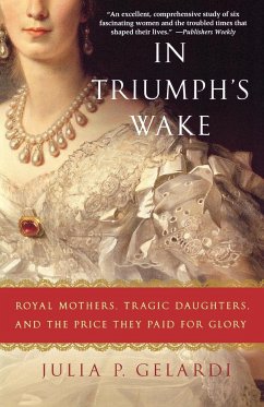 In Triumph's Wake - Gelardi, Julia P.