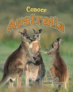 Conoce Australia (Spotlight on Australia) - Kalman, Bobbie