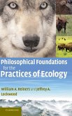 Philosophical Foundations for the Practices of Ecology