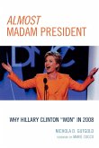 Almost Madam President