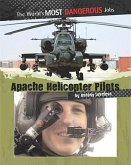 Apache Helicopter Pilots