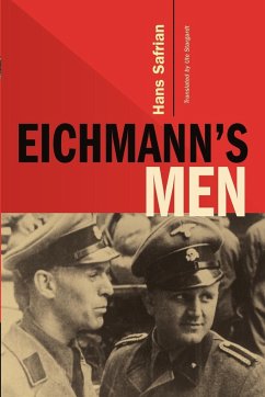 Eichmann's Men - Safrian, Hans
