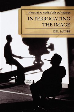 Interrogating the Image - Jacobs, Del