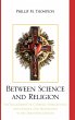 Between Science and Religion - Bild 1