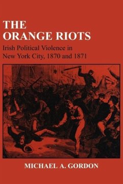 The Orange Riots - Gordon, Michael A