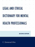 Legal and Ethical Dictionary for Mental Health Professionals, Second Edition