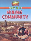 Life in a Mining Community