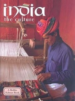 India - The Culture (Revised, Ed. 3) - Kalman, Bobbie
