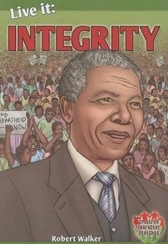 Live It: Integrity - Walker, Robert