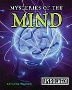 Mysteries of the Mind - Walker, Kathryn