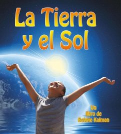 La Tierra Y El Sol (Earth and the Sun) - Kalman, Bobbie