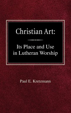 Christian Art - Kretzmann, Paul E