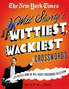 The New York Times Will Shortz's Wittiest, Wackiest Crosswords - New York Times; Shortz, Will