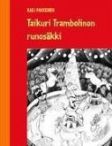 Taikuri Trambolinon runosäkki