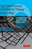 Two-Dimensional Information Theory and Coding