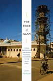 The Edge of Islam The Edge of Islam