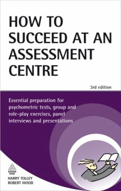 How to Succeed at an Assessment Centre - Tolley, Harry