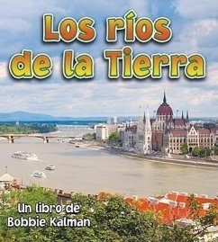 Los Ríos de la Tierra (Earth's Rivers) - Kalman, Bobbie