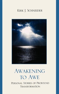 Awakening to Awe - Schneider, Kirk J.