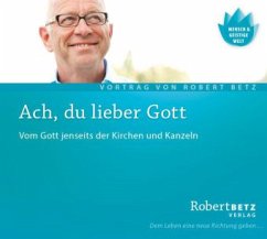 Ach, du lieber Gott - Betz, Robert