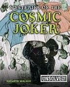 Mysteries of the Cosmic Joker - Walker, Kathryn