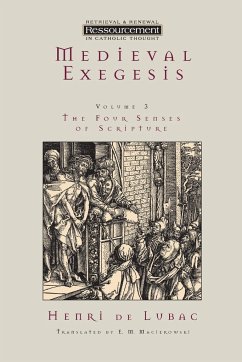 Medieval Exegesis, vol. 3 - De Lubac, Henri