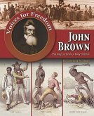 John Brown: Putting Actions Above Words