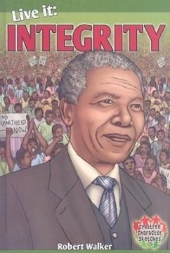 Live It: Integrity - Walker, Robert