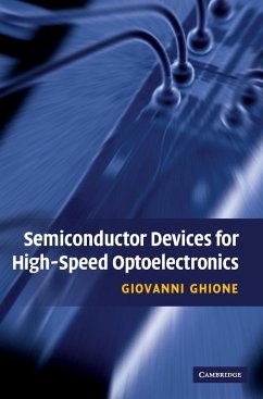 Semiconductor Devices for High-Speed Optoelectronics - Ghione, Giovanni