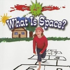 What Is Space? - Markowitz-Meredith, Susan