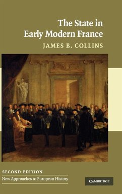 The State in Early Modern France - Collins, James B.