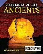 Mysteries of the Ancients - Walker, Kathryn
