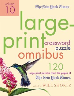 The New York Times Large-Print Crossword Puzzle Omnibus, Volume 10 - New York Times