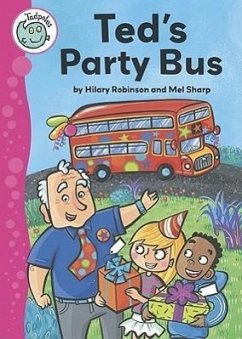 Ted's Party Bus - Robinson, Hilary