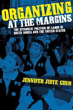 Organizing at the Margins - Chun, Jennifer Jihye