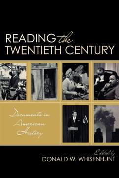 Reading the Twentieth Century - Whisenhunt, Donald W.