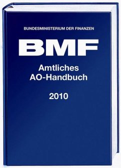 Amtliches AO-Handbuch 2010 - Bundesministerium der Finanzen, (Hrsg.)