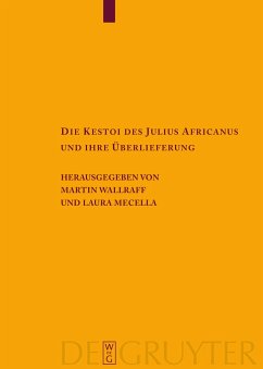 Die Kestoi des Julius Africanus und ihre Überlieferung