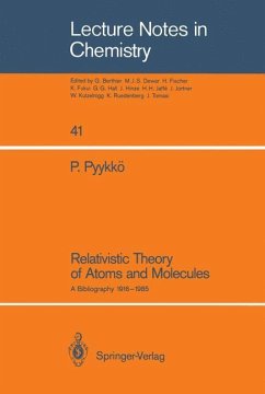 Relativistic Theory of Atoms and Molecules - Pyykö, Pekka